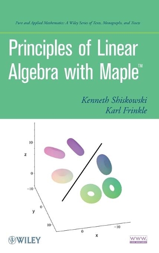 [object Object] «Principles of Linear Algebra With Maple», авторів Карл Фрінкл, Кеннет М. Шишковскі - фото №1