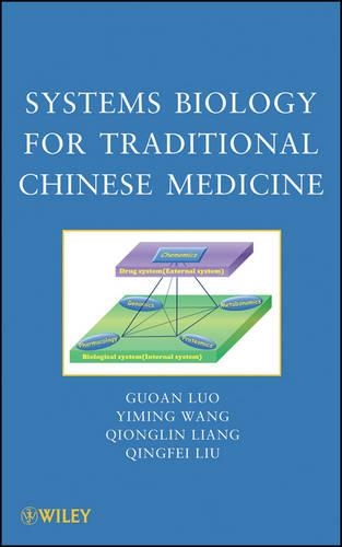 Паперова книга «Systems Biology for Traditional Chinese Medicine», авторів Гуоань Ло, Цінфей Лю, Цюнлін Лян, Імін Ван - фото №1