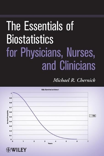 Бумажная книга «The Essentials of Biostatistics for Physicians, Nurses, and Clinicians», автор Майкл Р. Черник - фото №1