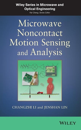 [object Object] «Microwave Noncontact Motion Sensing and Analysis», авторов Чанчжи Ли, Дженшань Линь - фото №1