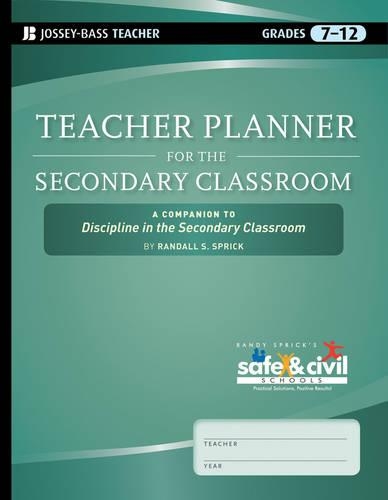 Паперова книга «Teacher Planner for the Secondary Classroom: A Companion to Discipline in the Secondary Classroom», автор Рендалл С. Спрік - фото №1