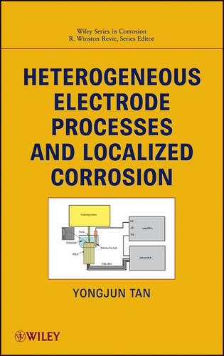 Паперова книга «Heterogeneous Electrode Processes and Localized Corrosion», авторів Майк Йонгджун Тан, Р. Вінстон Реві - фото №1