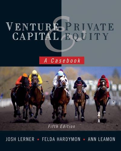 Бумажная книга «Venture Capital and Private Equity: A Casebook», авторов Энн Лимон, Фельда Хардимон, Джош Лернер - фото №1