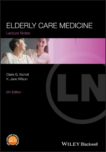 Бумажная книга «Elderly Care Medicine», авторов Клэр Г. Николл, Джейн Уилсон - фото №1
