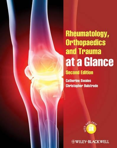 Бумажная книга «Rheumatology, Orthopaedics and Trauma at a Glance», авторов Кэтрин Суэйлс, Кристофер Булстроуд - фото №1