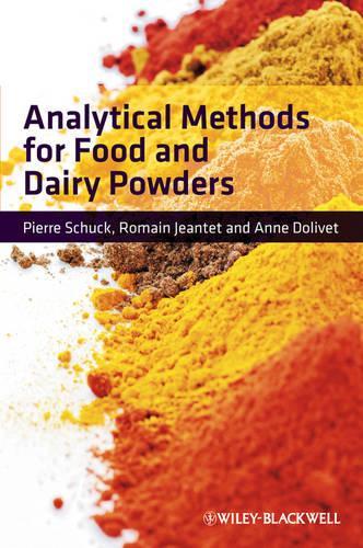 Паперова книга «Analytical Methods for Food and Dairy Powders», авторів Енн Доліве, П'єр Шук, Ромен Жанте - фото №1
