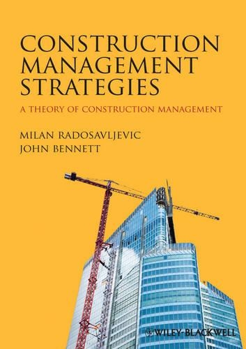 Паперова книга «Construction Management Strategies: A Theory of Construction Management», автор Мілан Радосавлевич - фото №1