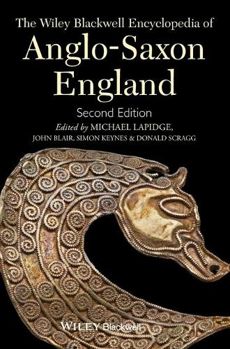 Бумажная книга «The Wiley Blackwell Encyclopedia of Anglo-Saxon England», авторов Дональд Скрагг, Саймон Кейнс - фото №1