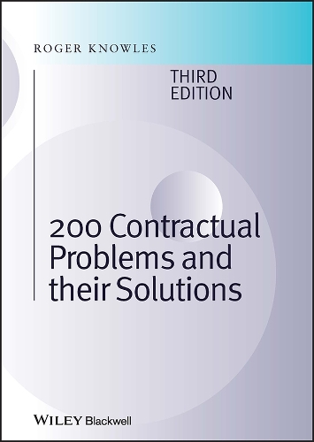 Бумажная книга «200 Contractual Problems and their Solutions», автор Дж. Роджер Ноулз - фото №1