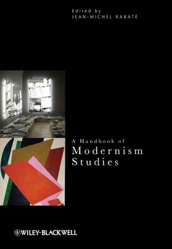 Бумажная книга «A Handbook of Modernism Studies», автор Жан-Мишель Рабат - фото №1