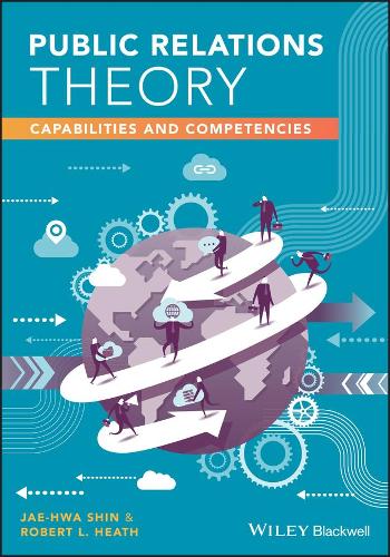 Паперова книга «Public Relations Theory: Capabilities and Competencies», авторів Чже Хва Шин, Роберт Л. Хіт - фото №1