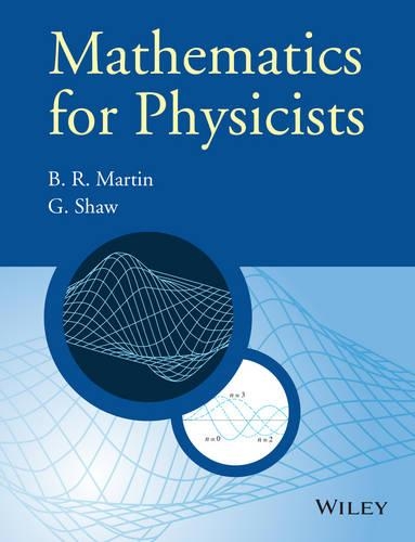 [object Object] «Mathematics for Physicists», авторов Брайан Р. Мартин, Грэм Шоу - фото №1