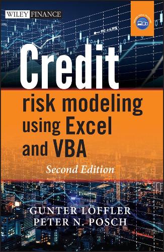 [object Object] «Credit Risk Modeling using Excel and VBA», авторів Ґюнтер Леффлер, Пітер Н. Пош - фото №1