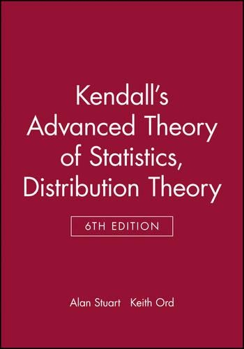 Бумажная книга «Kendall's Advanced Theory of Statistics, Distribution Theory», авторов Алан Стюарт, Кит Орд - фото №1