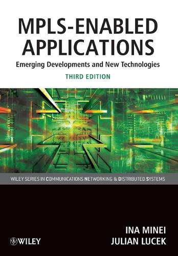 [object Object] «MPLS-Enabled Applications: Emerging Developments and New Technologies», авторів Іна Міней, Джуліан Лучек - фото №1