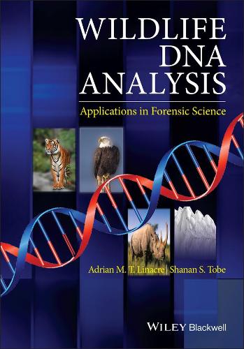 [object Object] «Wildlife DNA Analysis: Applications in Forensic Science», авторов Адриан Линакр, Шанан Тобе - фото №1