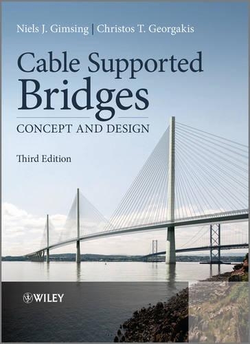 Паперова книга «Cable Supported Bridges: Concept and Design», авторів Крістос Т. Георгакіс, Нільс Й. Ґімсінґ - фото №1
