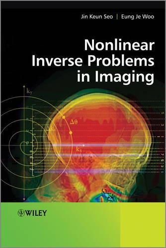 Паперова книга «Nonlinear Inverse Problems in Imaging», авторів Ин Дже У, Джин Кун Со - фото №1