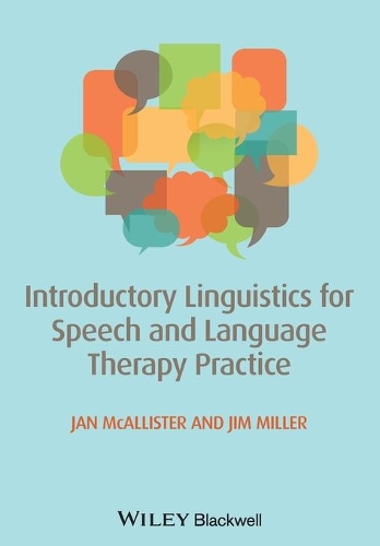 Паперова книга «Introductory Linguistics for Speech and Language Therapy Practice», авторів Джеймс Е. Міллер, Ян Макалістер - фото №1