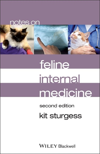 Паперова книга «Notes on Feline Internal Medicine», автор Кіт Стерджесс - фото №1
