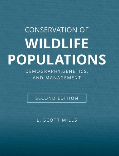 Бумажная книга «Conservation of Wildlife Populations: Demography, Genetics, and Management», автор Л. Скотт Миллс - фото №1