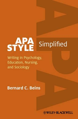 Бумажная книга «APA Style Simplified: Writing in Psychology, Education, Nursing, and Sociology», автор Бернард К. Бинс - фото №1