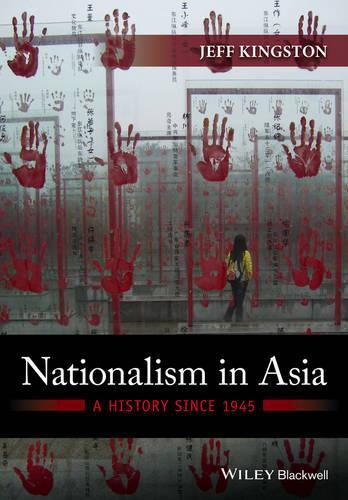 Паперова книга «Nationalism in Asia: A History Since 1945», автор Джефф Кінгстон - фото №1