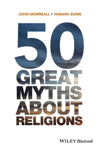 Паперова книга «50 Great Myths About Religions», автор Джон Моррелл - фото №1