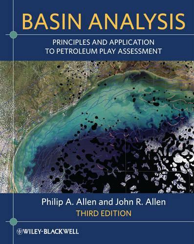 Бумажная книга «Basin Analysis: Principles and Application to Petroleum Play Assessment», авторов Джон Р. Аллен, Филип А. Аллен - фото №1