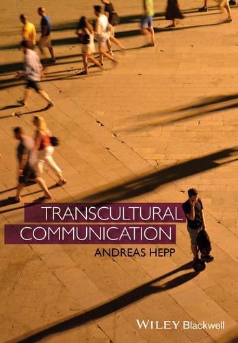 Бумажная книга «Transcultural Communication», автор Андреас Хепп - фото №1