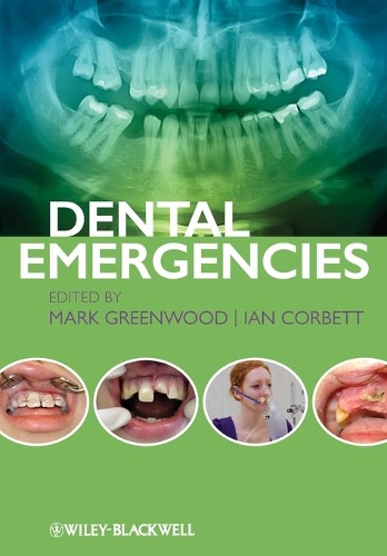 Бумажная книга «Dental Emergencies», авторов Иэн Корбетт, Марк Гринвуд - фото №1