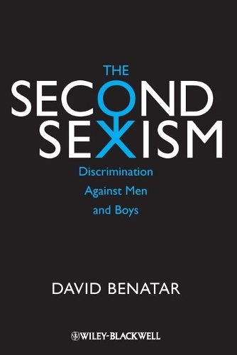Бумажная книга «The Second Sexism: Discrimination Against Men and Boys», автор Давид Бенатар - фото №1