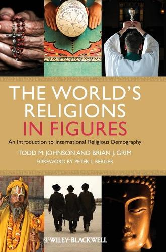 Бумажная книга «The World's Religions in Figures: An Introduction to International Religious Demography», авторов Брайан Дж. Грим, Тодд М. Джонсон - фото №1