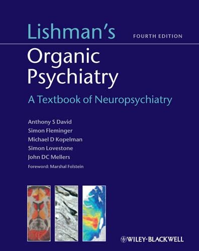 Бумажная книга «Lishman's Organic Psychiatry: A Textbook of Neuropsychiatry», авторов Дэниел Дэвид, Джон Меллерс, Майкл Копельман, Саймон Флемингер, Саймон Лавстоун - фото №1