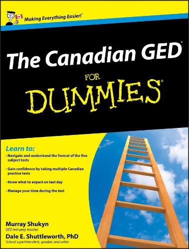 Паперова книга «The Canadian GED For Dummies», авторів Дейл Е. Шаттлворт, Мюррей Шукін - фото №1