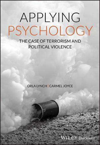 Бумажная книга «Applying Psychology: The Case of Terrorism and Political Violence», авторов Кармел Джойс, Орла Линч - фото №1