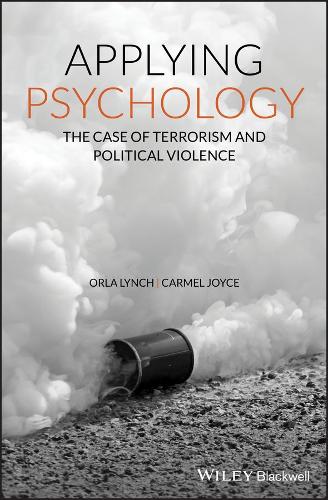 Бумажная книга «Applying Psychology: The Case of Terrorism and Political Violence», авторов Кармел Джойс, Орла Линч - фото №1