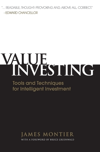 Бумажная книга «Value Investing: Tools and Techniques for Intelligent Investment», автор Джеймс Монтье - фото №1