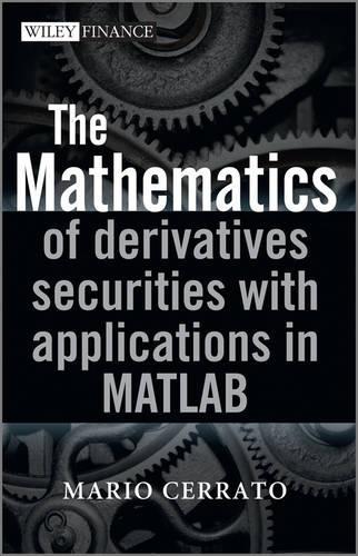 [object Object] «The Mathematics of Derivatives Securities with Applications in MATLAB», автор Маріо Черрато - фото №1