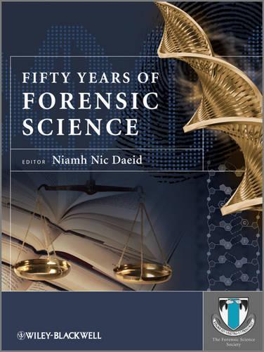 Бумажная книга «Fifty Years of Forensic Science: A Commentary», автор Ниам Ник Даид - фото №1