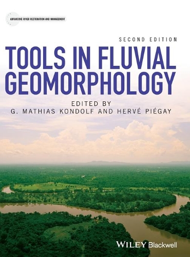 Паперова книга «Tools in Fluvial Geomorphology», авторів Г. Матіас Кондольф, Ерве Пьєже - фото №1