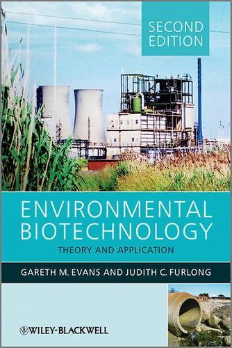 Паперова книга «Environmental Biotechnology: Theory and Application», авторів Гарет Г. Еванс, Джуді Ферлонг - фото №1