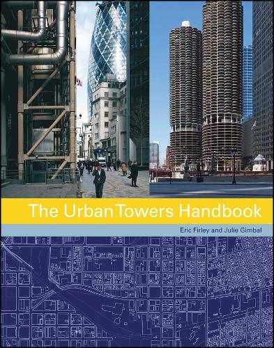 Бумажная книга «The Urban Towers Handbook», авторов Эрик Фирли, Джули Гимбал - фото №1