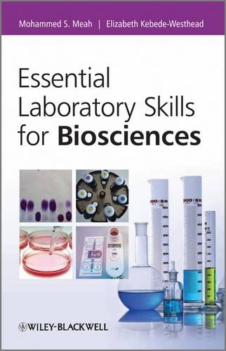 [object Object] «Essential Laboratory Skills for Biosciences», авторів Елізабет Кебеде-Вестхед, Мохаммед Меа - фото №1