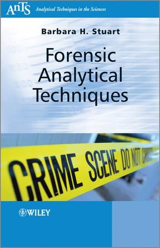 Бумажная книга «Forensic Analytical Techniques», автор Барбара Х. Стюарт - фото №1