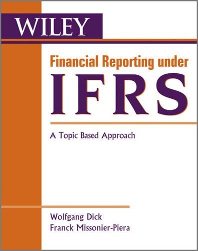 Паперова книга «Financial Reporting under IFRS: A Topic Based Approach», авторів Франк Міссоньє-П'єра, Вольфганг Дік - фото №1