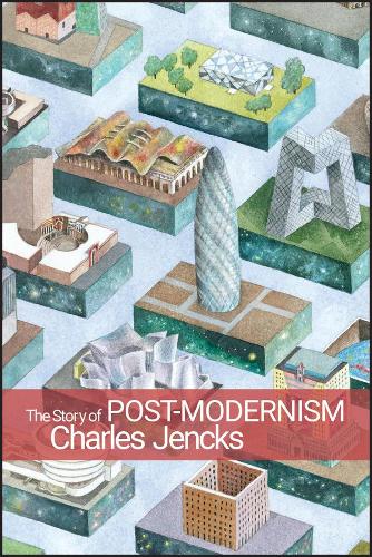 Бумажная книга «The Story of Post-Modernism: Five Decades of the Ironic, Iconic and Critical in Architecture», автор Чарльз Дженкс - фото №1