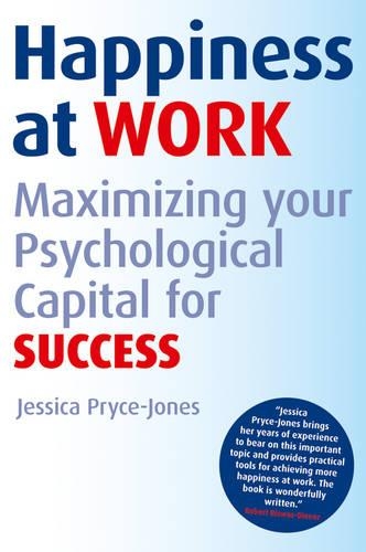 Паперова книга «Happiness at Work: Maximizing Your Psychological Capital for Success», автор Джессіка Прайс-Джонс - фото №1