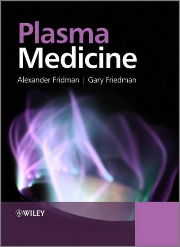 Паперова книга «Plasma Medicine», авторів Александр Фрідман, Гарі Фрідман - фото №1