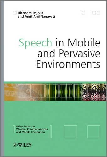 [object Object] «Speech in Mobile and Pervasive Environments», авторів Аміт Аніл Нанаваті, Нітендра Раджпут - фото №1
